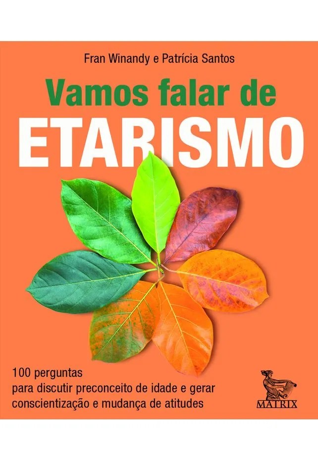 Vamos falar de&nbsp;ETARISMO